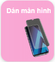 Dán Màn Hình